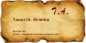 Tauszik Aranka névjegykártya
